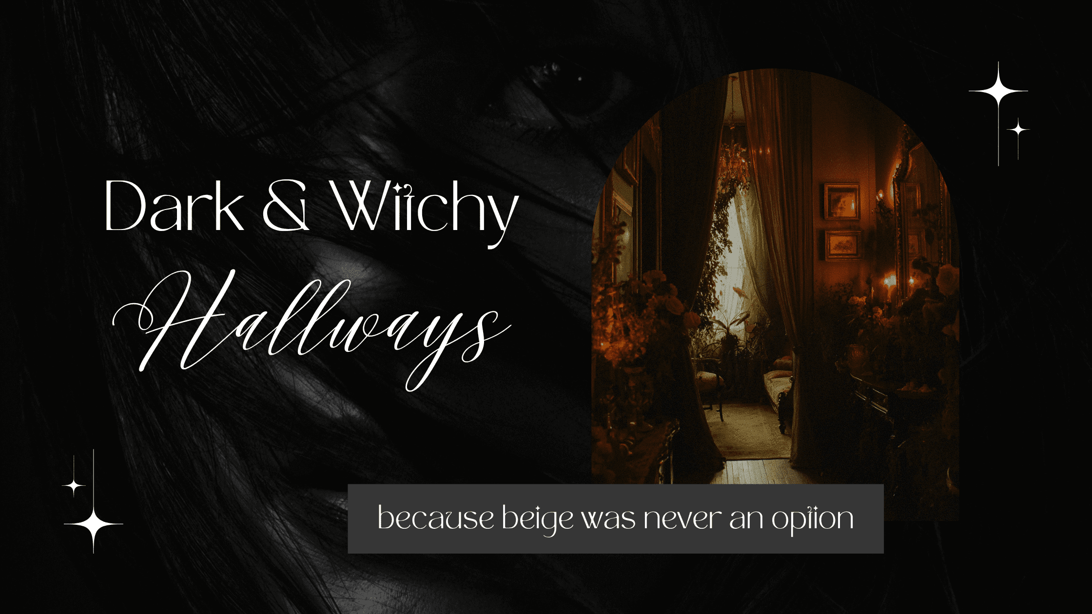 A banner advertising witchy hallway inspirations